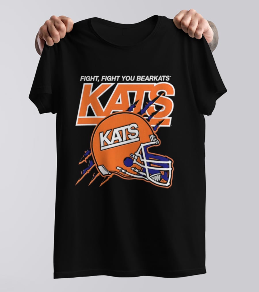 Fight Fight You Bearkats KATS Football Sam Houston State University T-Shirt