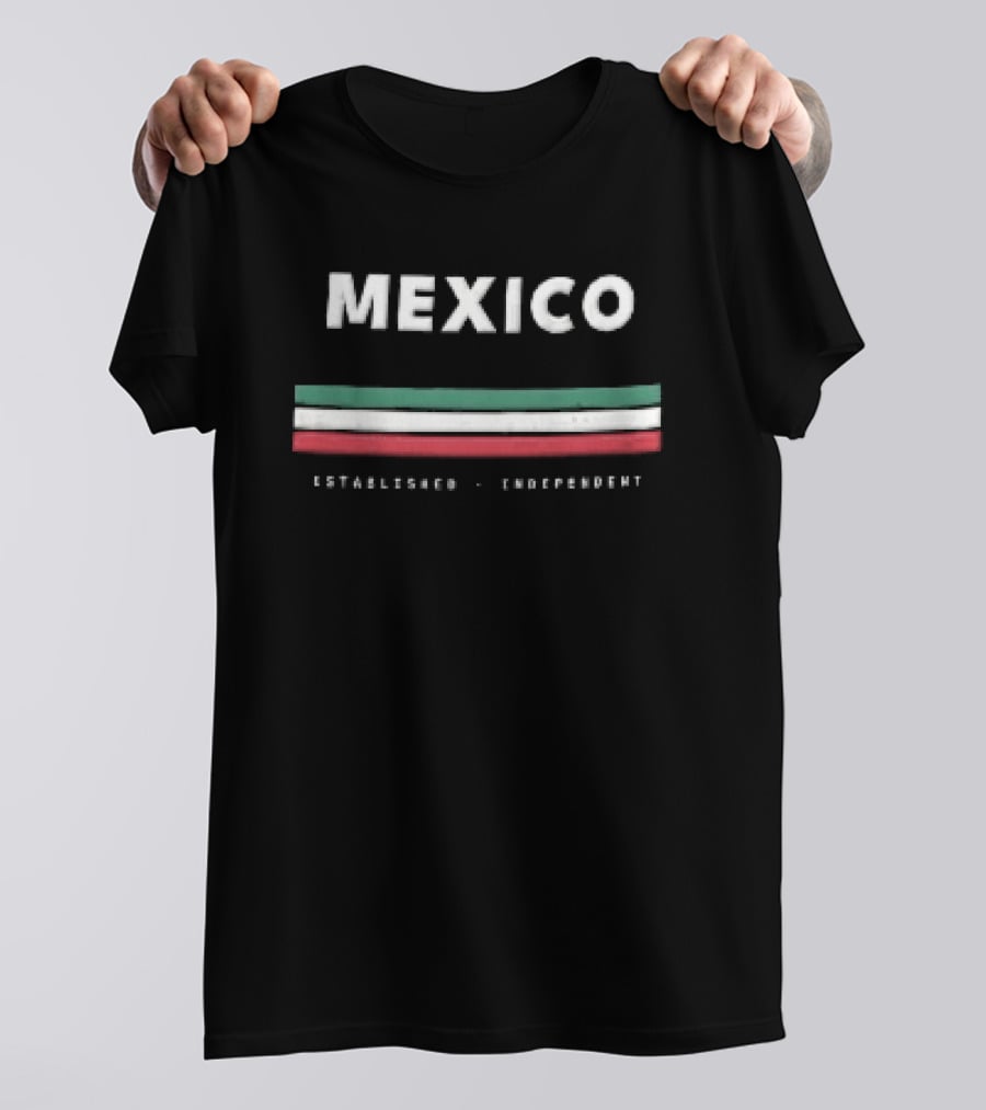 Mexico Established Independent Flag T-Shirt