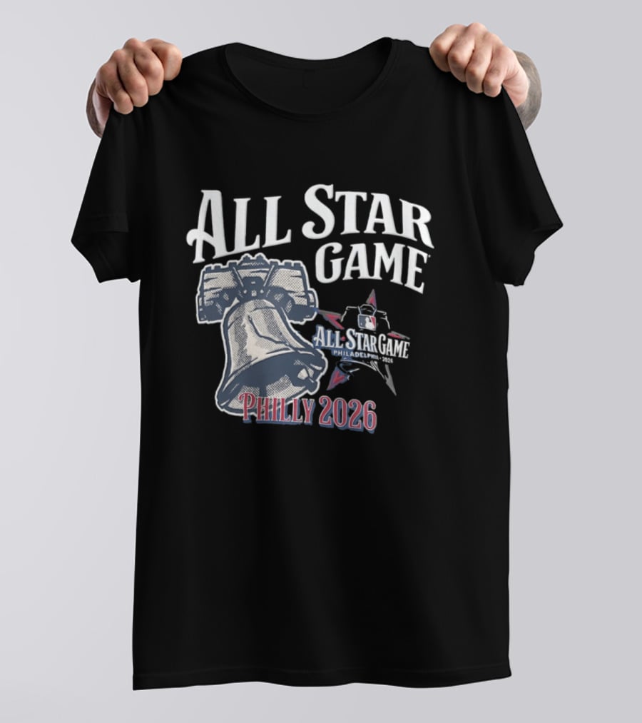 MLB Philadelphia Phillies All Star Game Liberty Bell Philly 2026 T-Shirt