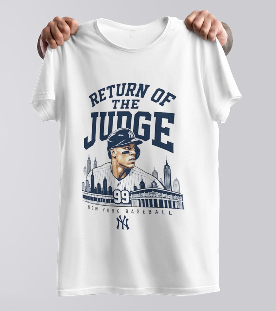 Return Of The Judge New York Baseball 99 Yankees T-Shirt