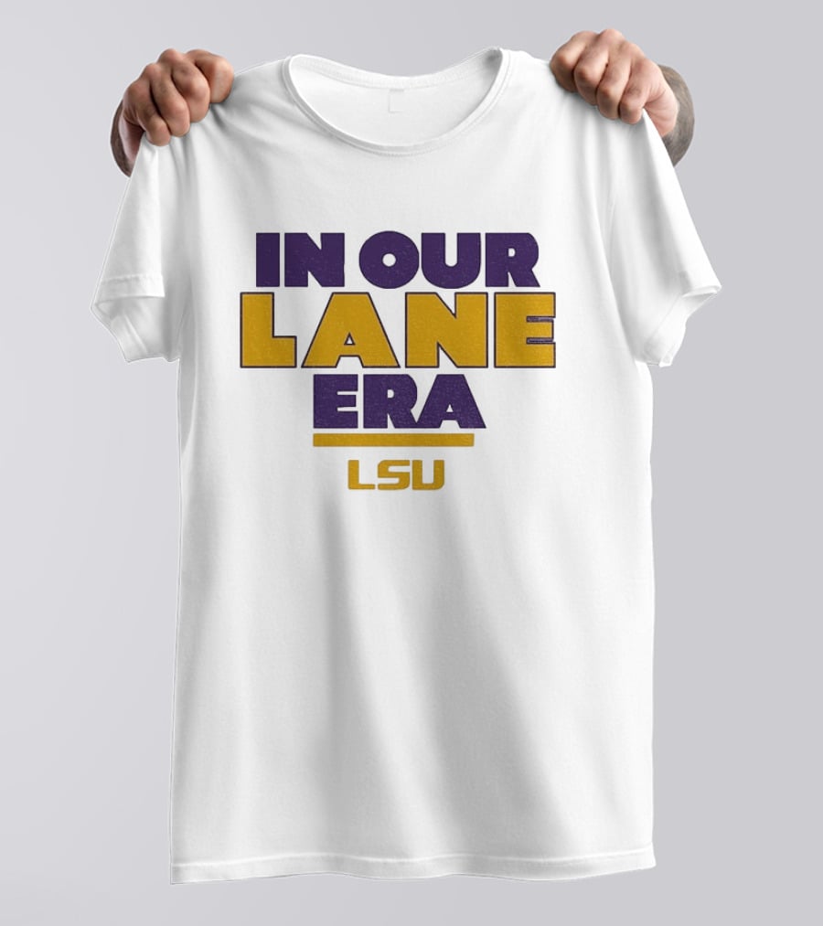 LSU In Our Lane Era Lane Kiffin Football T-Shirt