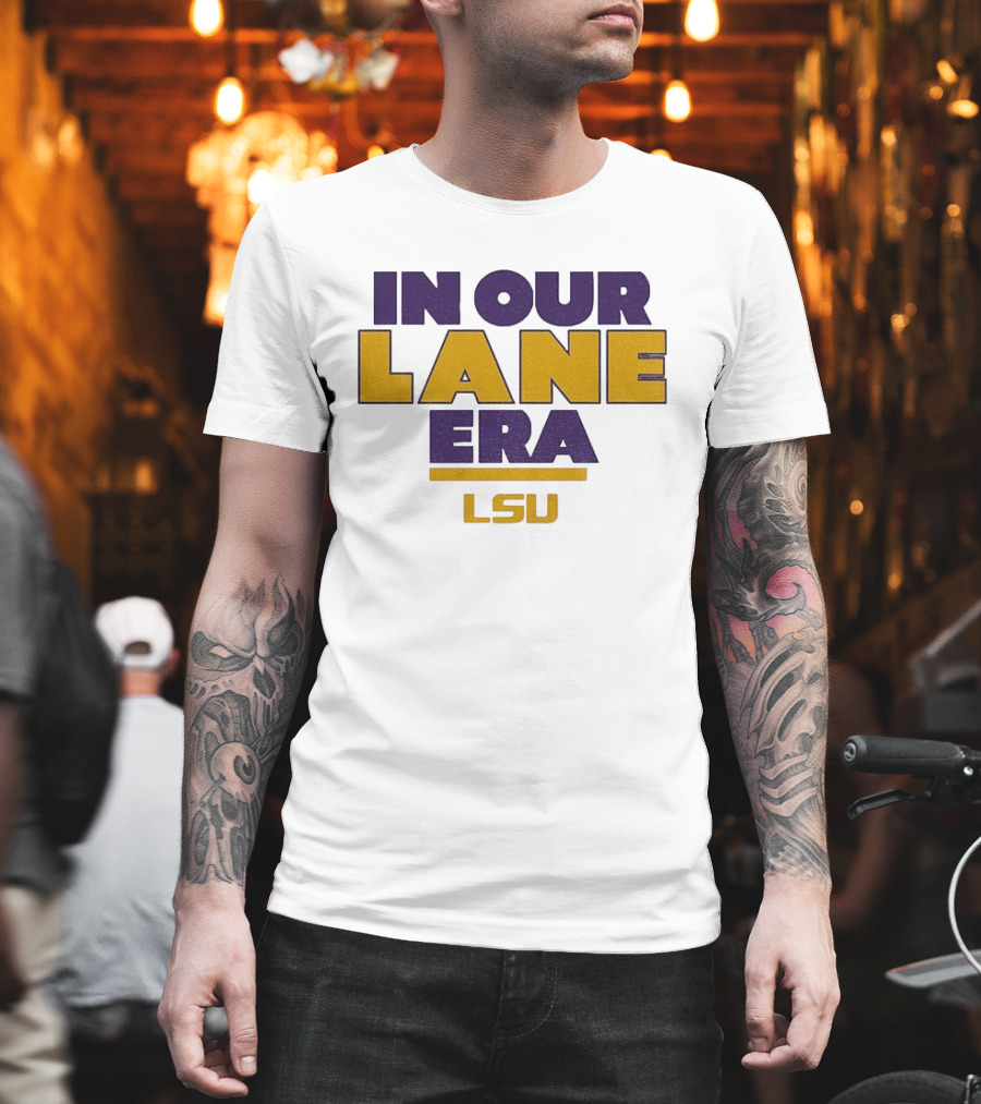 LSU In Our Lane Era Lane Kiffin Football T-Shirt