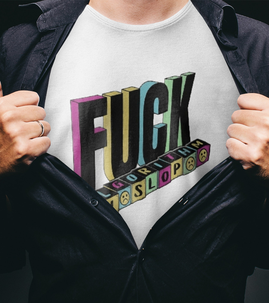 Fuck Algorithm And AI Slop 3D Toy Blocks Sad Faces T-Shirt