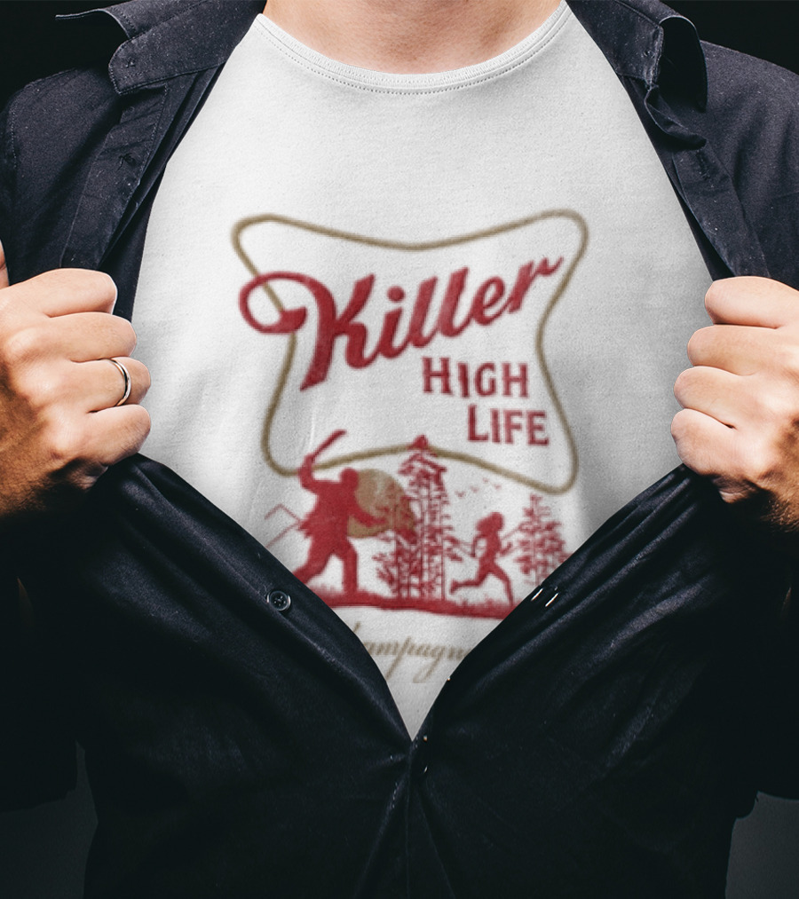 Killer High Life The Champagne Of Fears Slasher Horror Movie T-Shirt