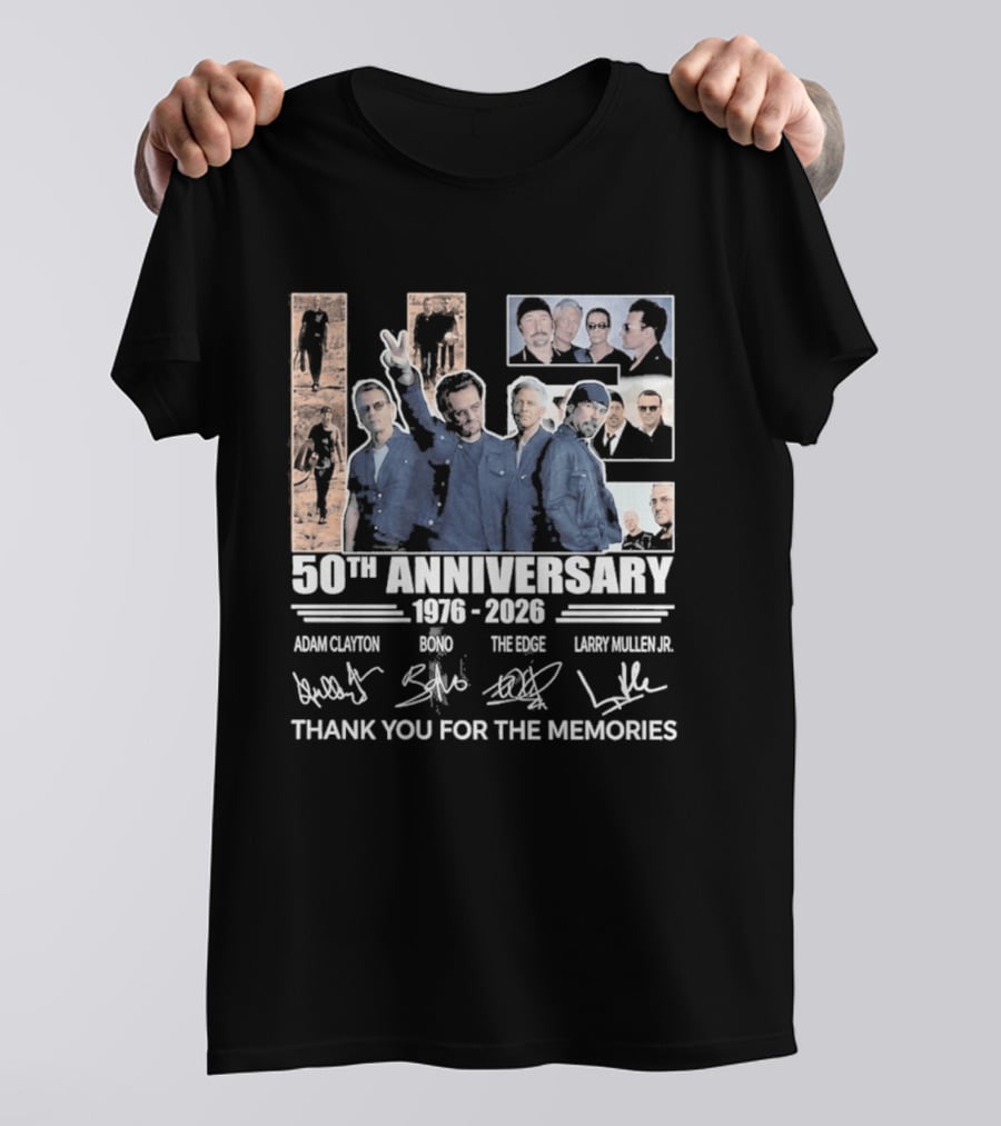 U2 50th Anniversary 1976 2026 Thank You For The Memories Adam Clayton Bono The Edge Larry Mullen Jr T-Shirt
