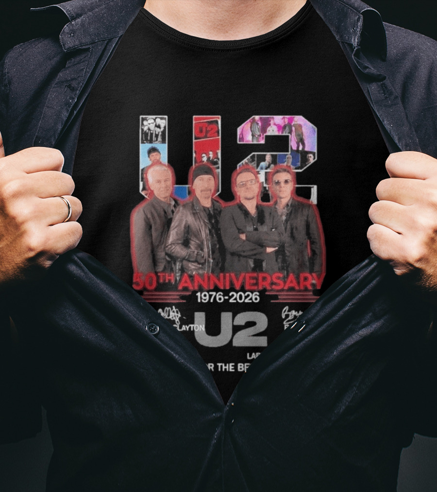 U2 50th Anniversary 1976 2026 Adam Clayton The Edge Bono Larry Mullen Jr Thank You For The Best Memories T-Shirt
