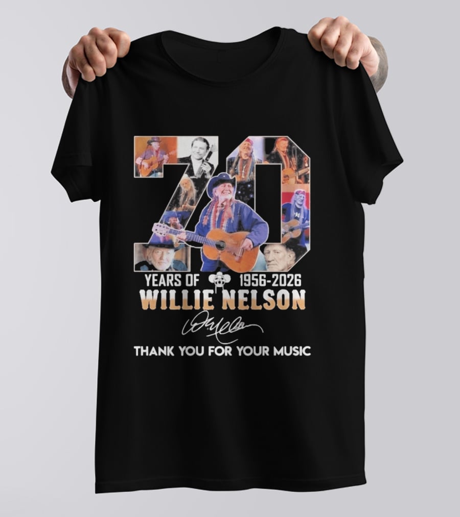 70 Years Of Willie Nelson Music 1956 2026 Thank You For Your Music T-Shirt