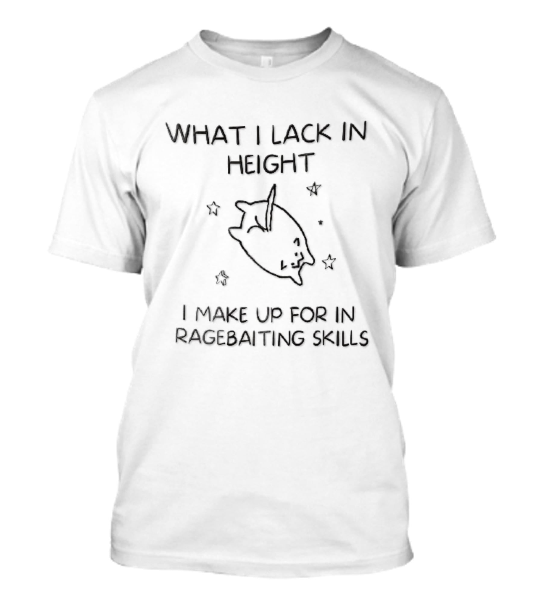 What I Lack In Height I Make Up For Ragebaiting Skills Cartoon Cat Stars Line T-Shirt