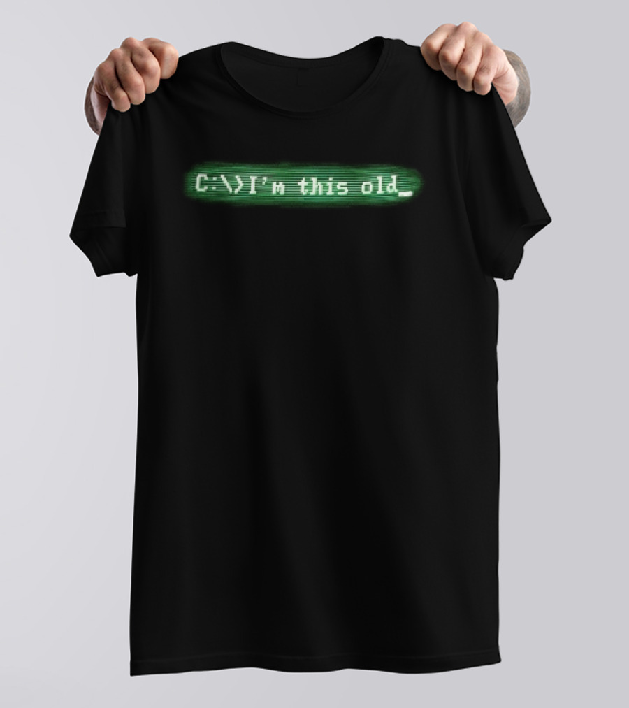 C Im This Old Green Monochrome CRT Computer Screen Scanlines T-Shirt