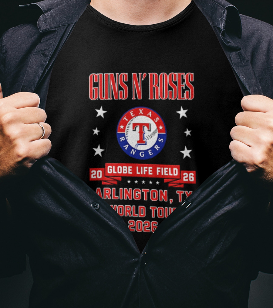 Guns N' Roses Texas Rangers Globe Life Field Arlington TX World Tour 2026 T-Shirt