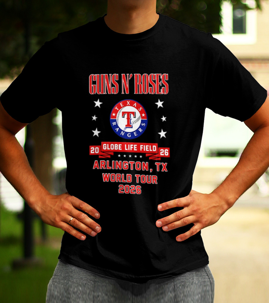 Guns N' Roses Texas Rangers Globe Life Field Arlington TX World Tour 2026 T-Shirt