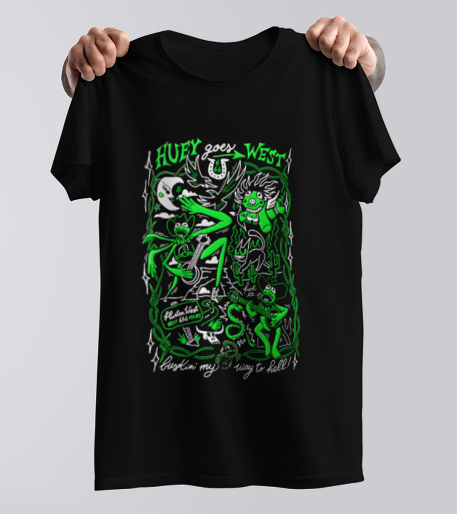 Huey Goes West Fluston West Next 666 Miles Bustin My Way To Hell T-Shirt