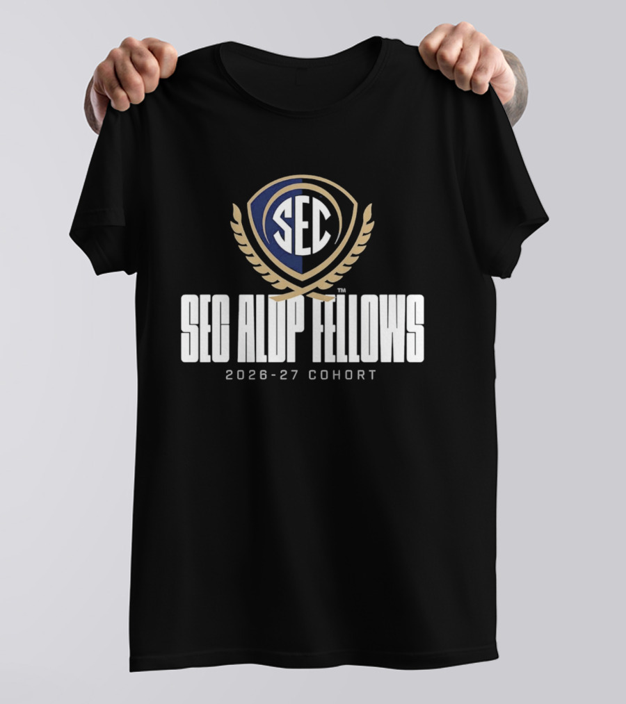 SEC ALDP Fellows 2026 27 Cohort Academic Leadership Development Program T-Shirt