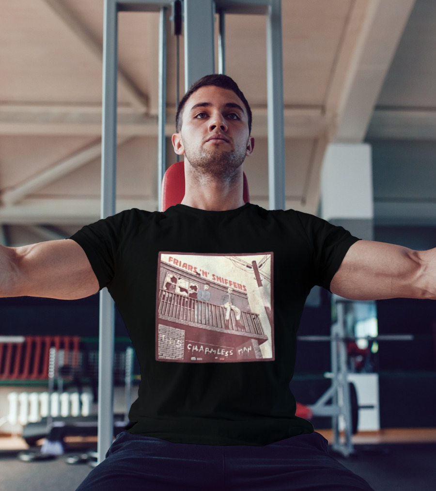 Friars N Sniffers Charmless Man Two Figures Balcony Broken Windows T-Shirt