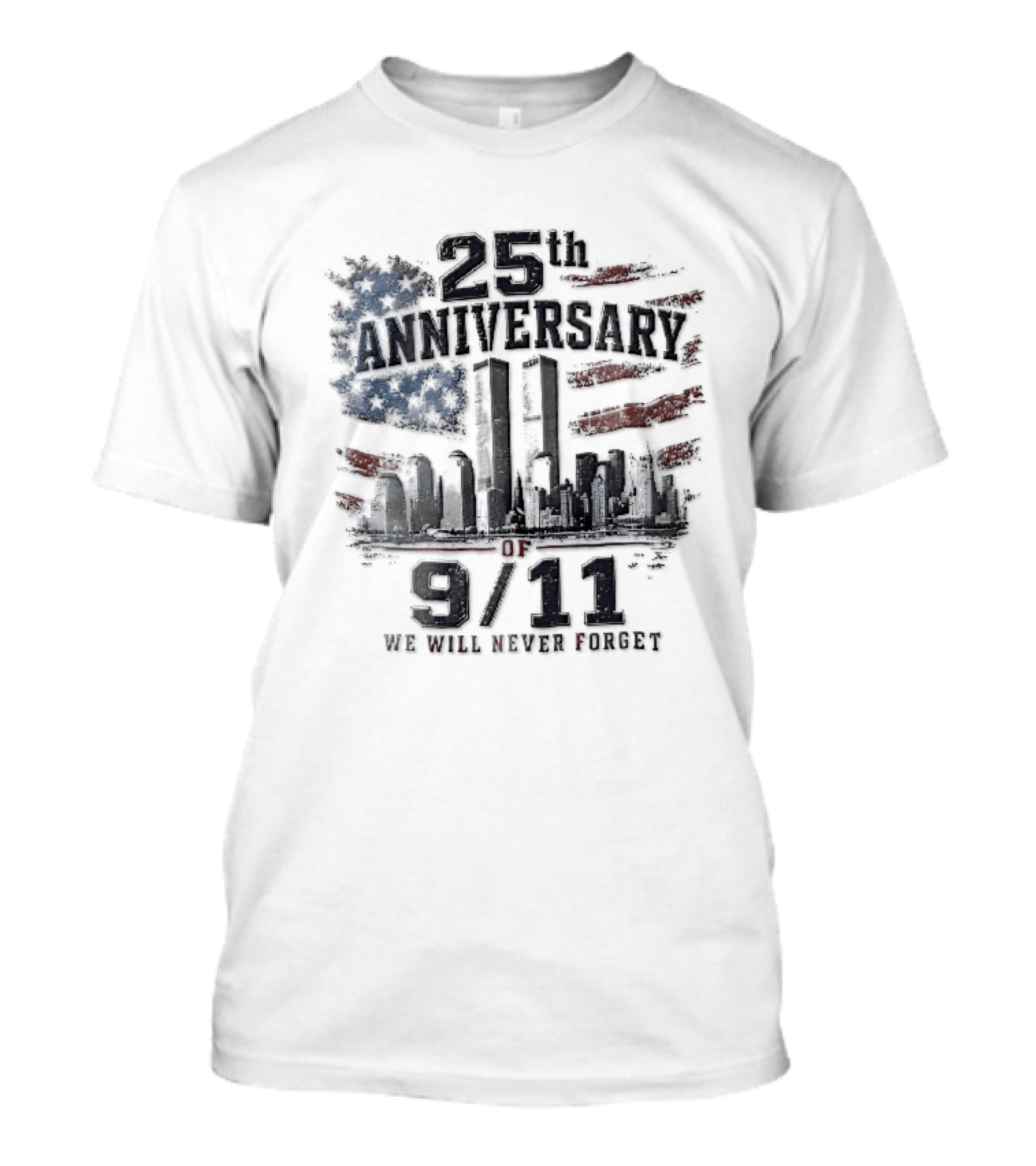 25th Anniversary 9 11 We Will Never Forget New York Skyline Twin Towers Distressed American Flag T-Shirt