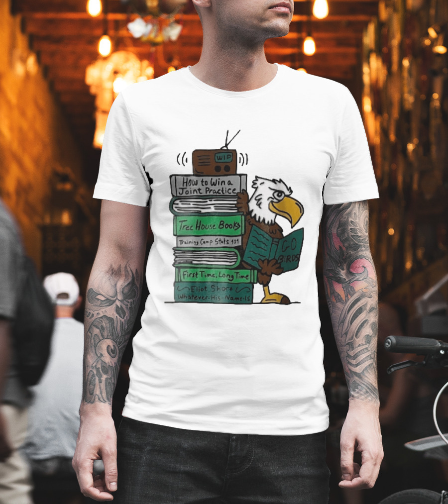How To Win A Joint Practice Eliot Short Cartoon Eagle Go Birds Tree House Books T-Shirt