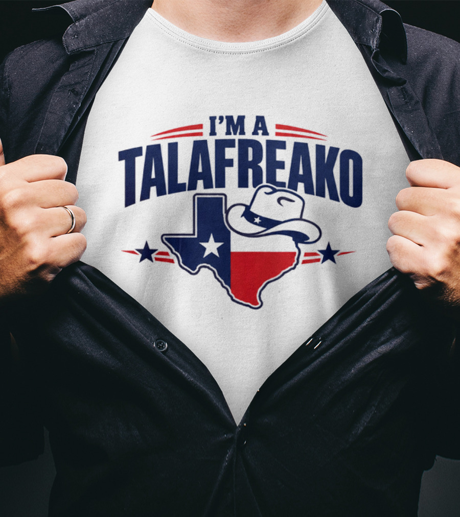 I'm A Talafreako Texas State Outline Cowboy Hat T-Shirt
