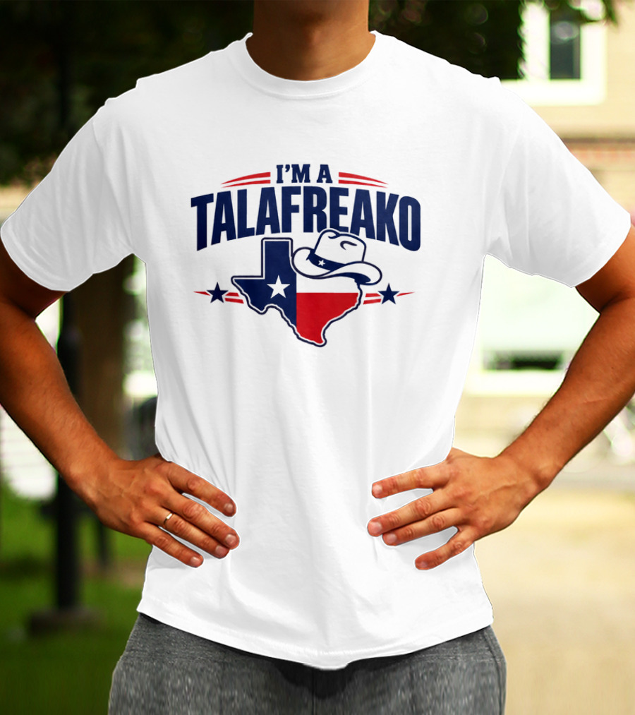 I'm A Talafreako Texas State Outline Cowboy Hat T-Shirt