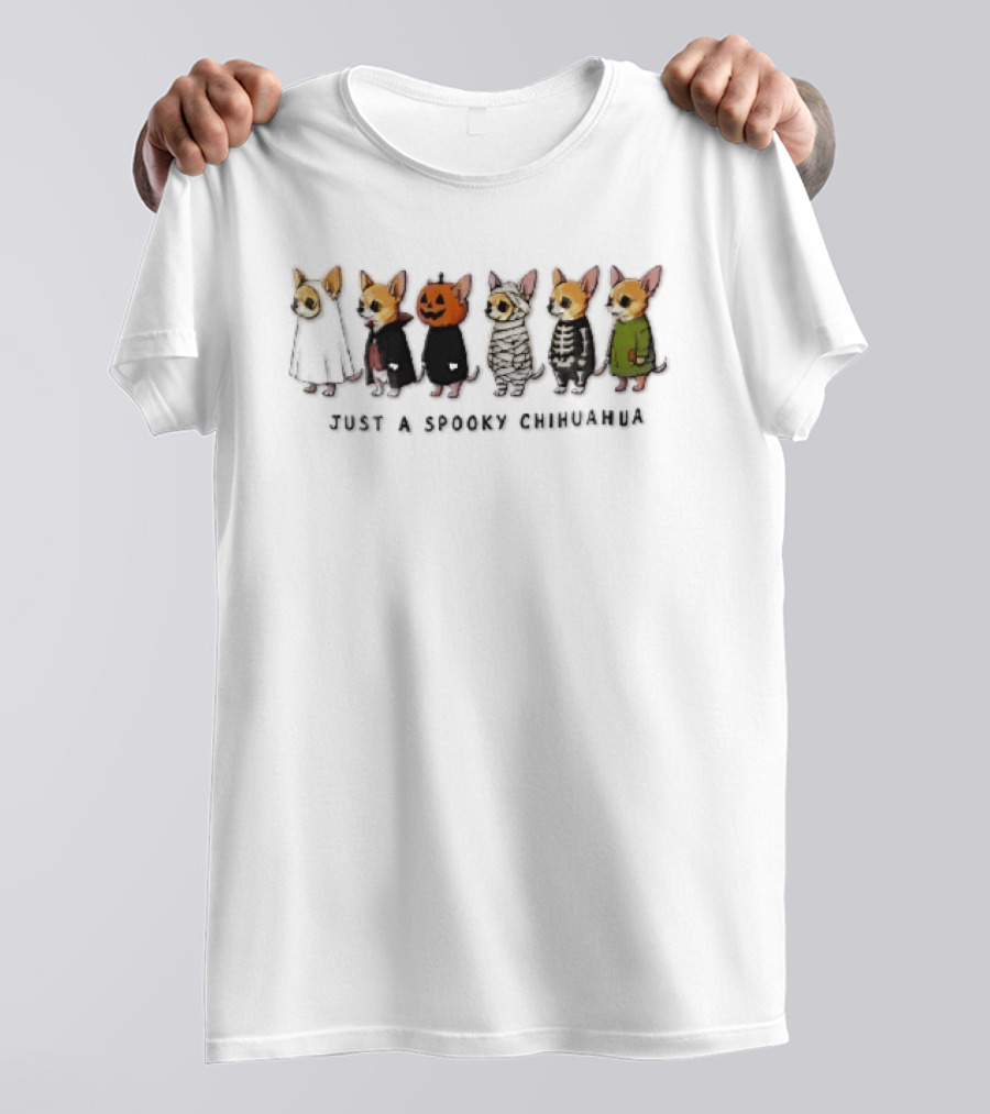 Just A Spooky Chihuahua Cartoon Dogs In Halloween Costumes Ghost Pumpkin Mummy Skeleton Monster T-Shirt