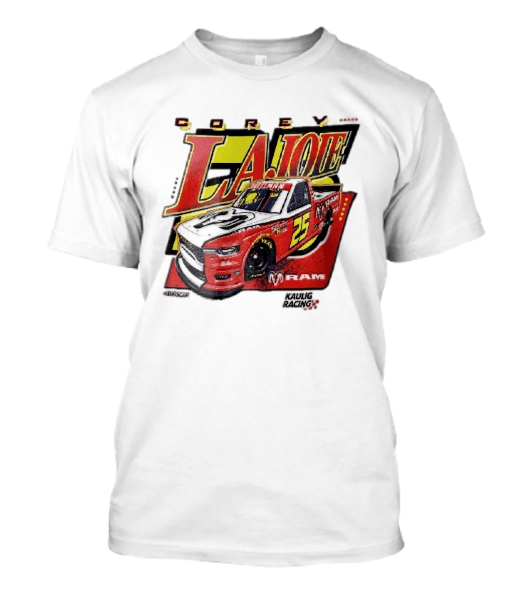 Corey Lajoie Number 25 Ram Truck Kaulig Racing Nascar T-Shirt