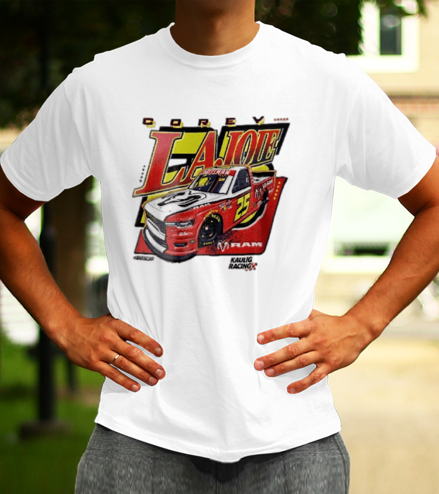 Corey Lajoie Number 25 Ram Truck Kaulig Racing Nascar T-Shirt
