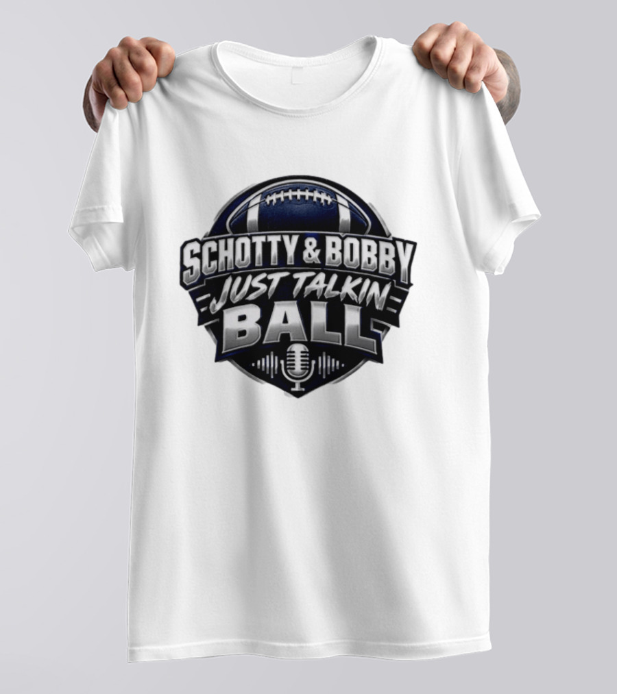Schotty & Bobby Just Talkin Ball Podcast Football Microphone T-Shirt