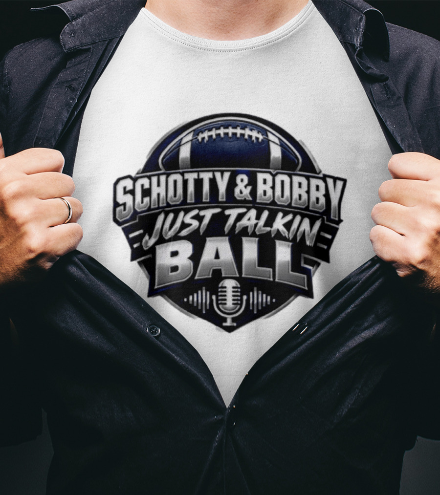 Schotty & Bobby Just Talkin Ball Podcast Football Microphone T-Shirt