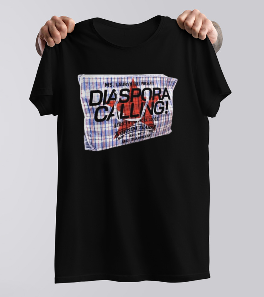 Ms. Lauryn Hill Presents Diaspora Calling African Diaspora Goods Denim Tears 2015 Reg. Trademark T-Shirt
