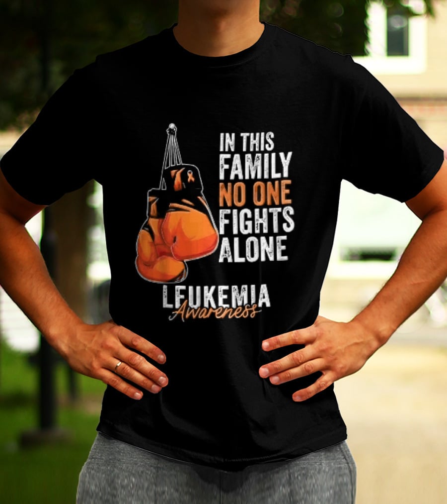 In This Family No One Fights Alone Leukemia Awareness Orange Boxing Gloves T-Shirt