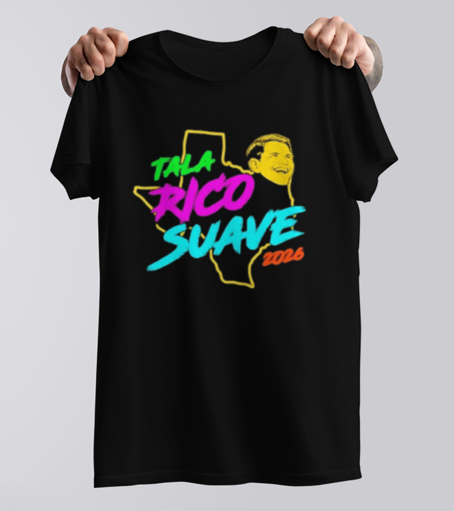 Talarico Suave 2026 Texas Colorful Campaign T-Shirt