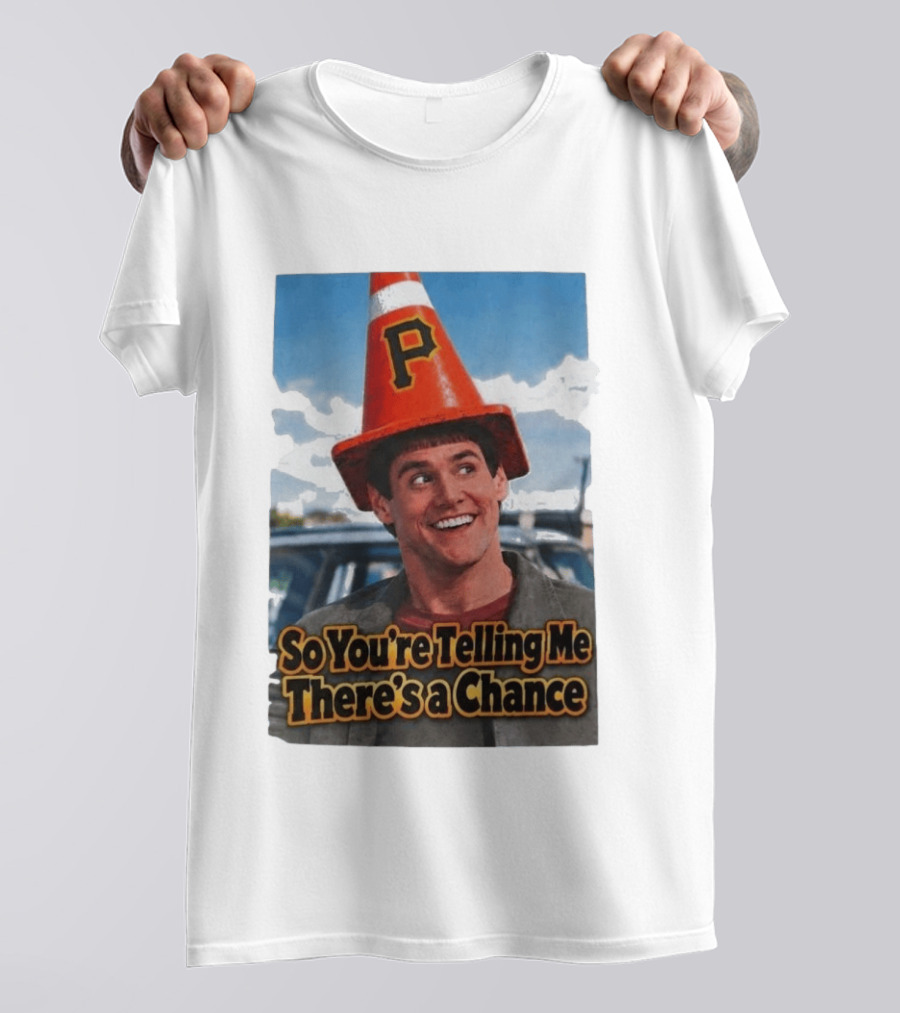 Jim Carrey Cone Hat P So You're Telling Me There's A Chance T-Shirt