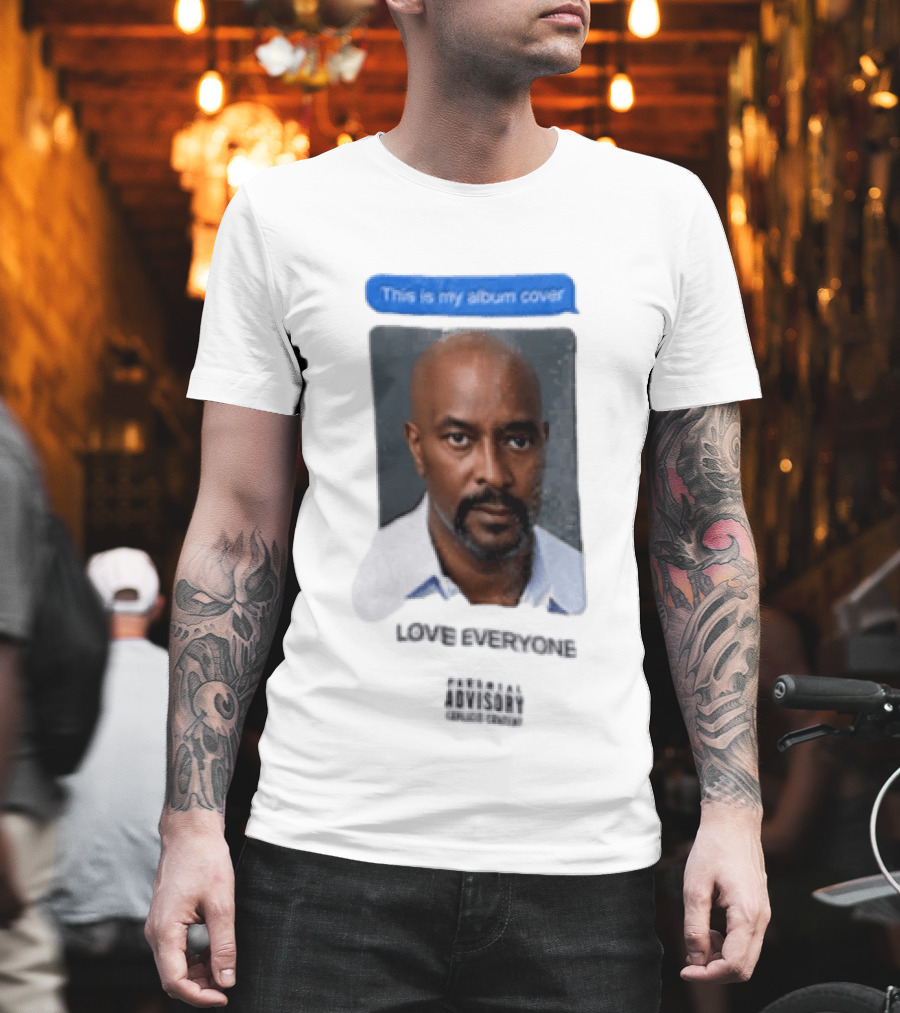 This Is My Album Cover Love Everyone Parental Advisory Explicit Content T-Shirt