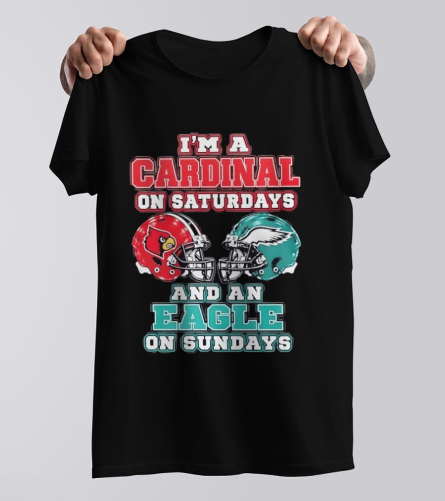 I'm A Cardinal On Saturdays And An Eagle On Sundays Football Helmets T-Shirt