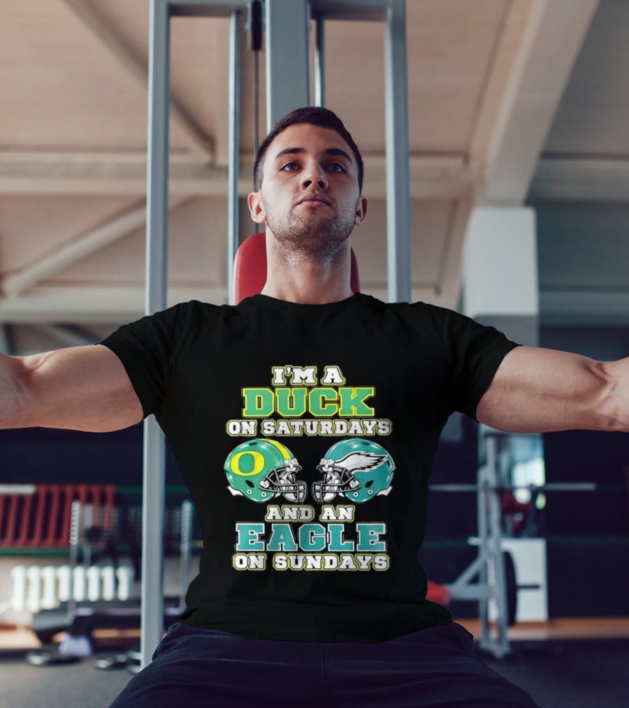 Oregon Ducks Saturdays Philadelphia Eagles Sundays Fan Dual Allegiance T-Shirt