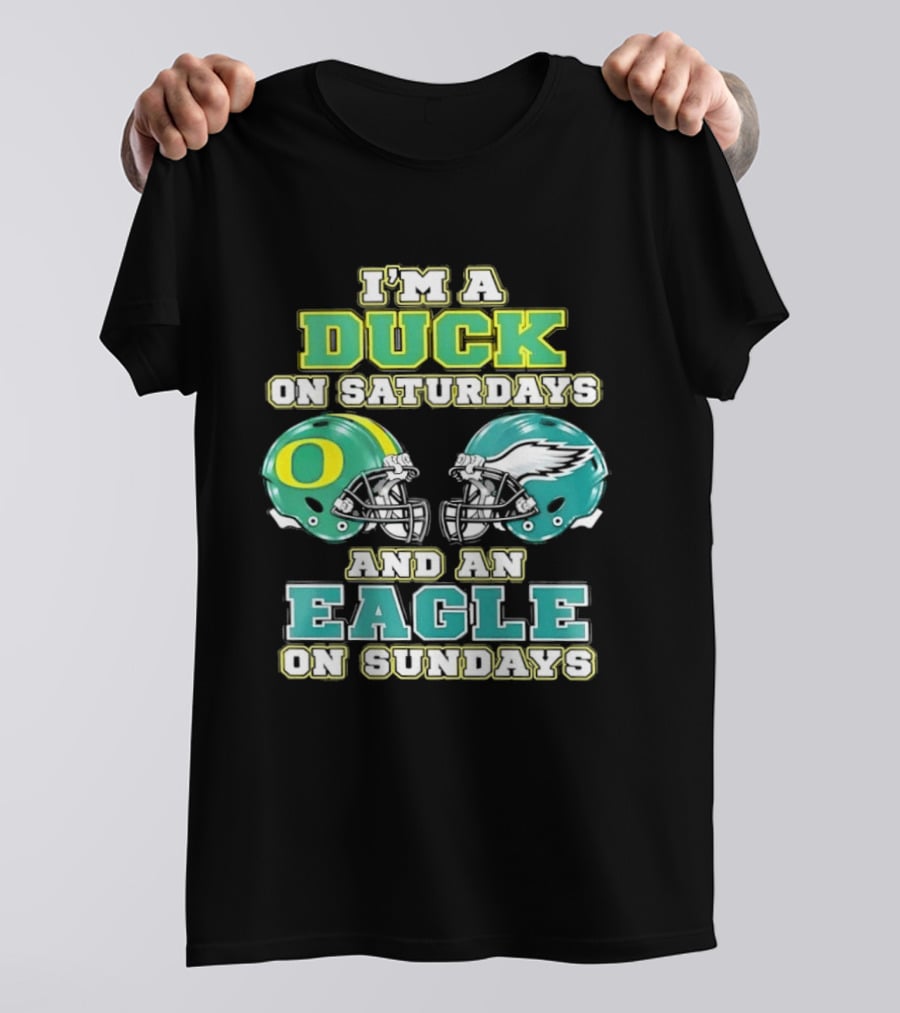 Oregon Ducks Saturdays Philadelphia Eagles Sundays Fan Dual Allegiance T-Shirt
