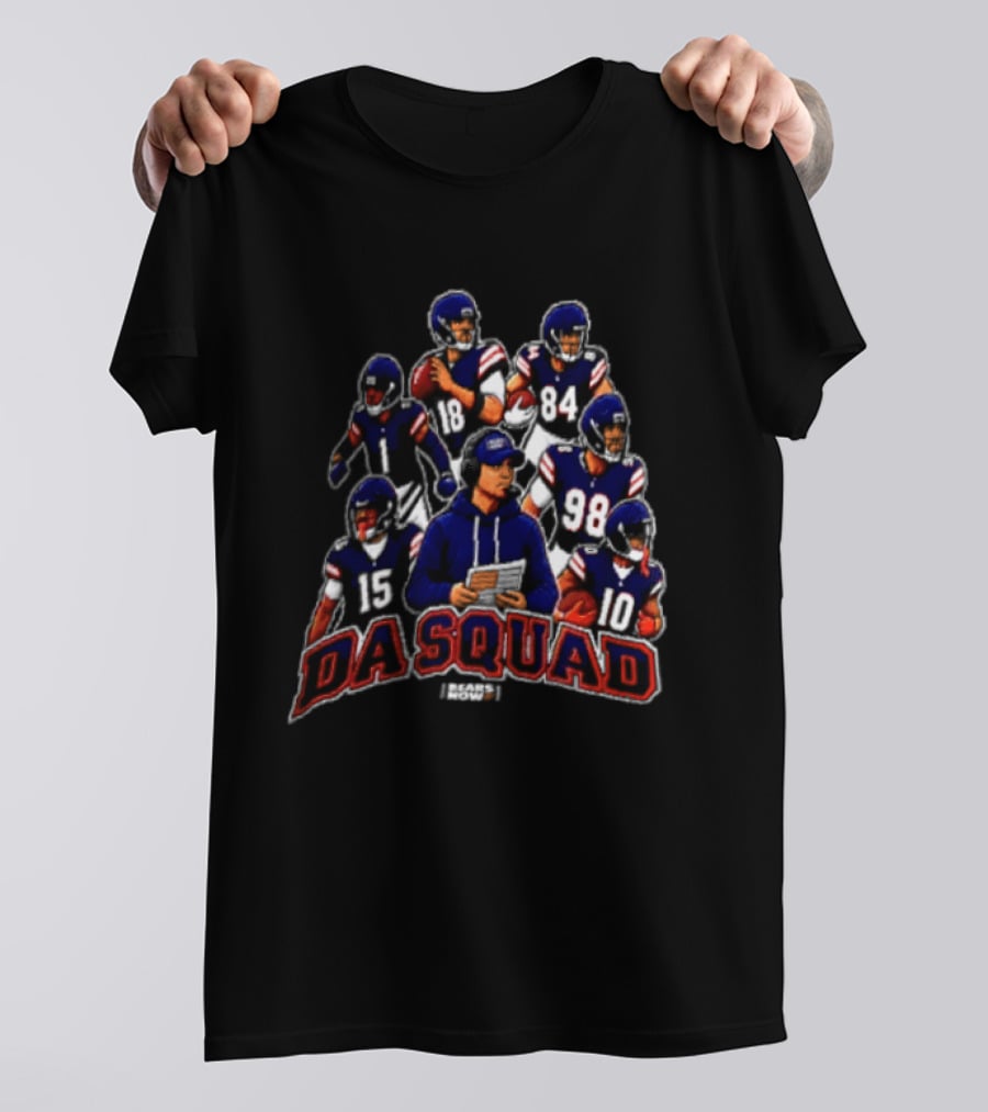 Da Squad Bears Now Team Players Huddle Formation T-Shirt