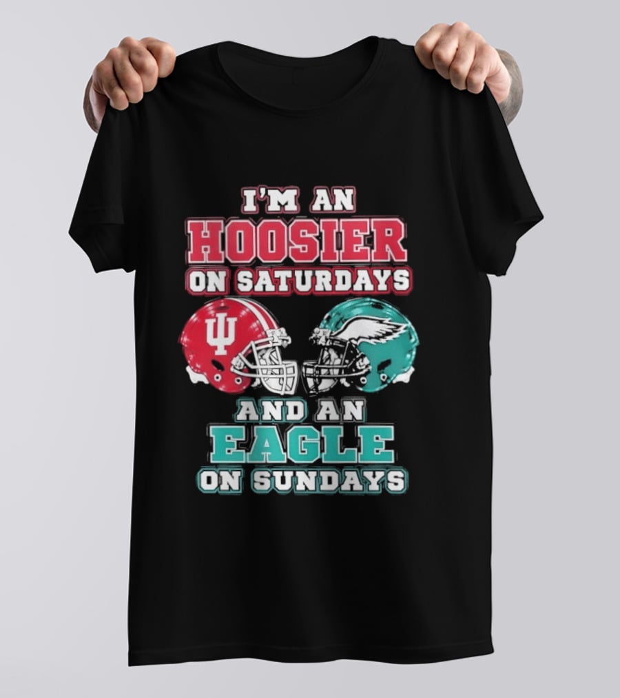Indiana Hoosier Saturdays Philadelphia Eagle Sundays Football Fan Gear T-Shirt