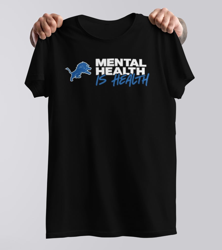 Detroit Lions Mental Health Is Health Blue Lion T-Shirt