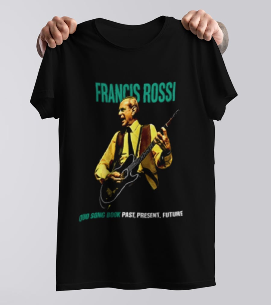 Francis Rossi Song Book Past Present Future Dates Schedule T-Shirt