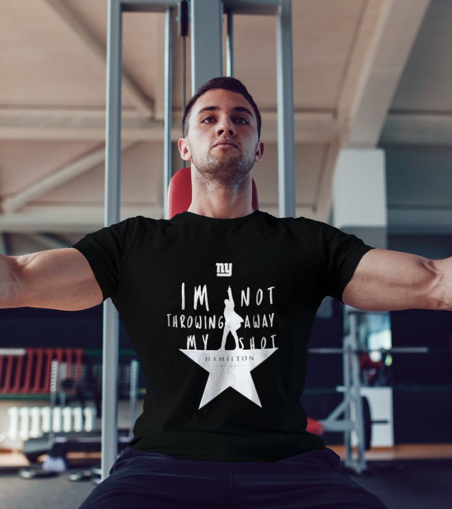 New York Giants I'm Not Throwing Away My Shot Hamilton Musical Silhouette Star T-Shirt