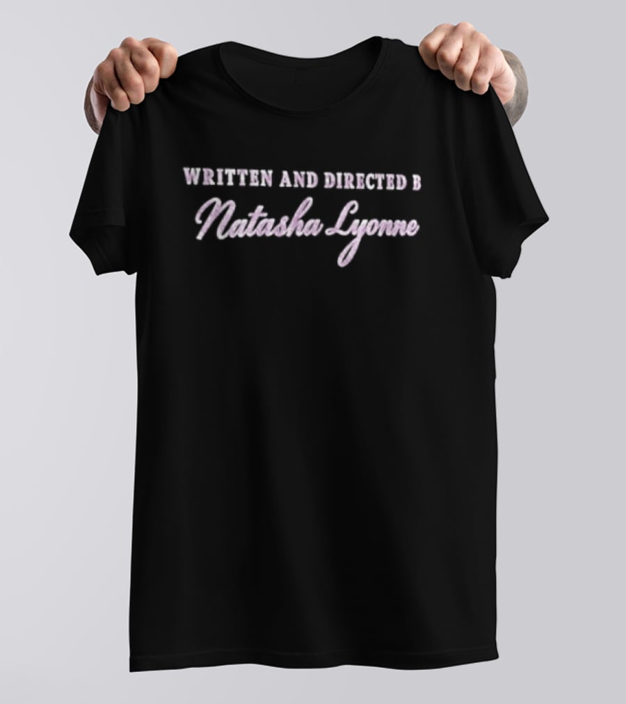 Written And Directed By Natasha Lyonne Original T-Shirt
