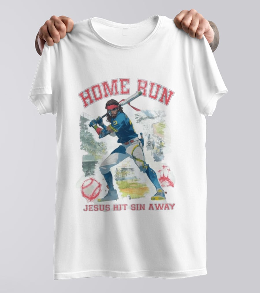 Home Run Jesus Hit Sin Away Baseball Faithful Player T-Shirt