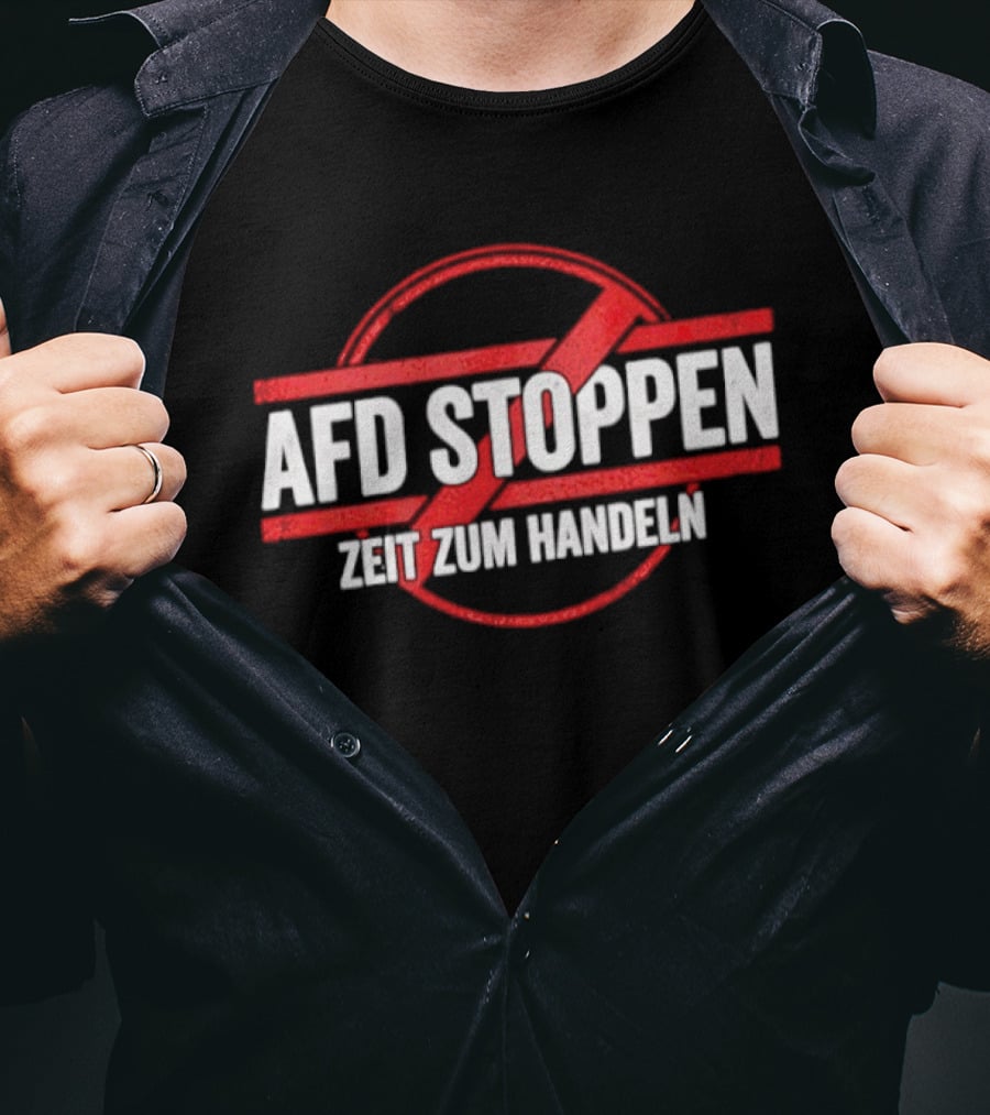 AfD Stoppen Zeit Zum Handeln Anti AfD Protest Symbol Red Circle Cross T-Shirt