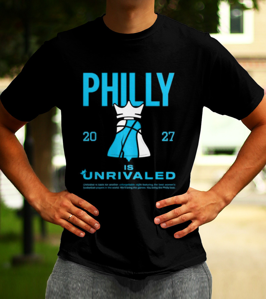 Philly Unrivaled 2027 Basketball Shop Season 3 Bus Tour Philadelphia T-Shirt