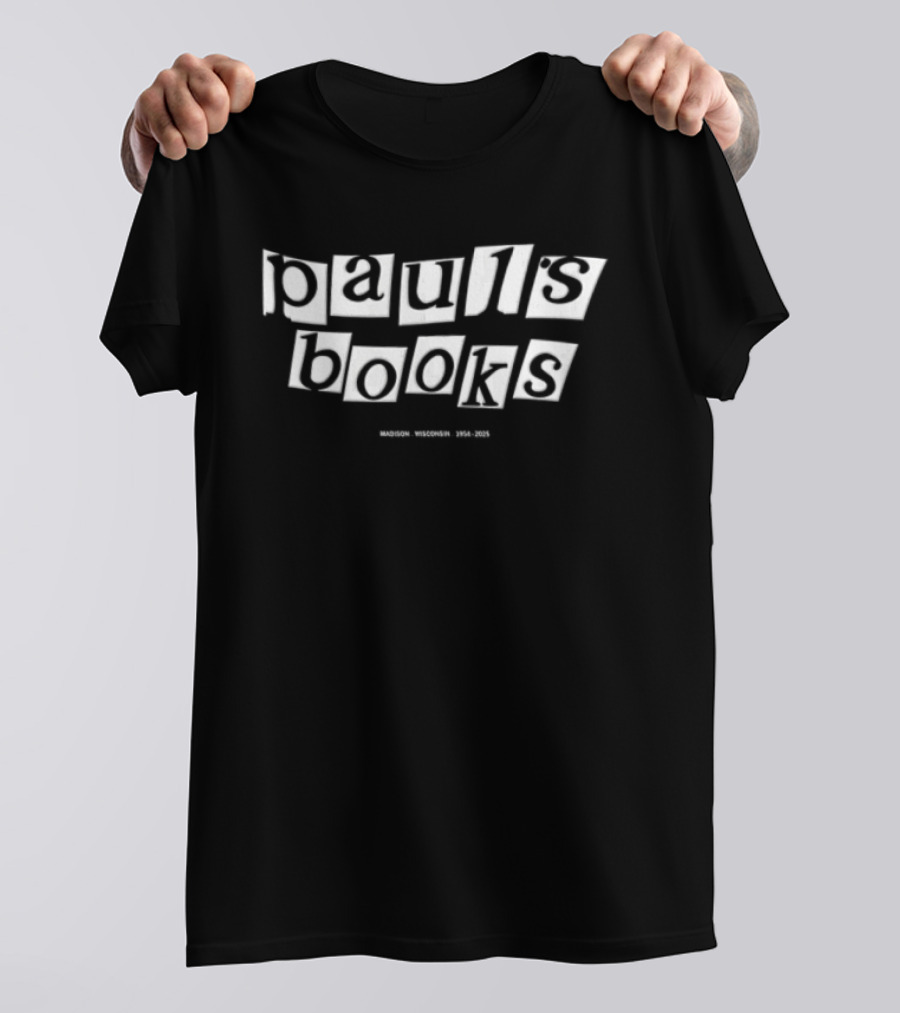 Paul's Books Madison Wisconsin 1954 2025 T-Shirt