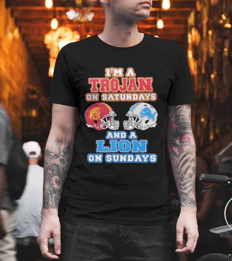 USC Trojan On Saturdays And Detroit Lion On Sundays Football Fan Gear T-Shirt
