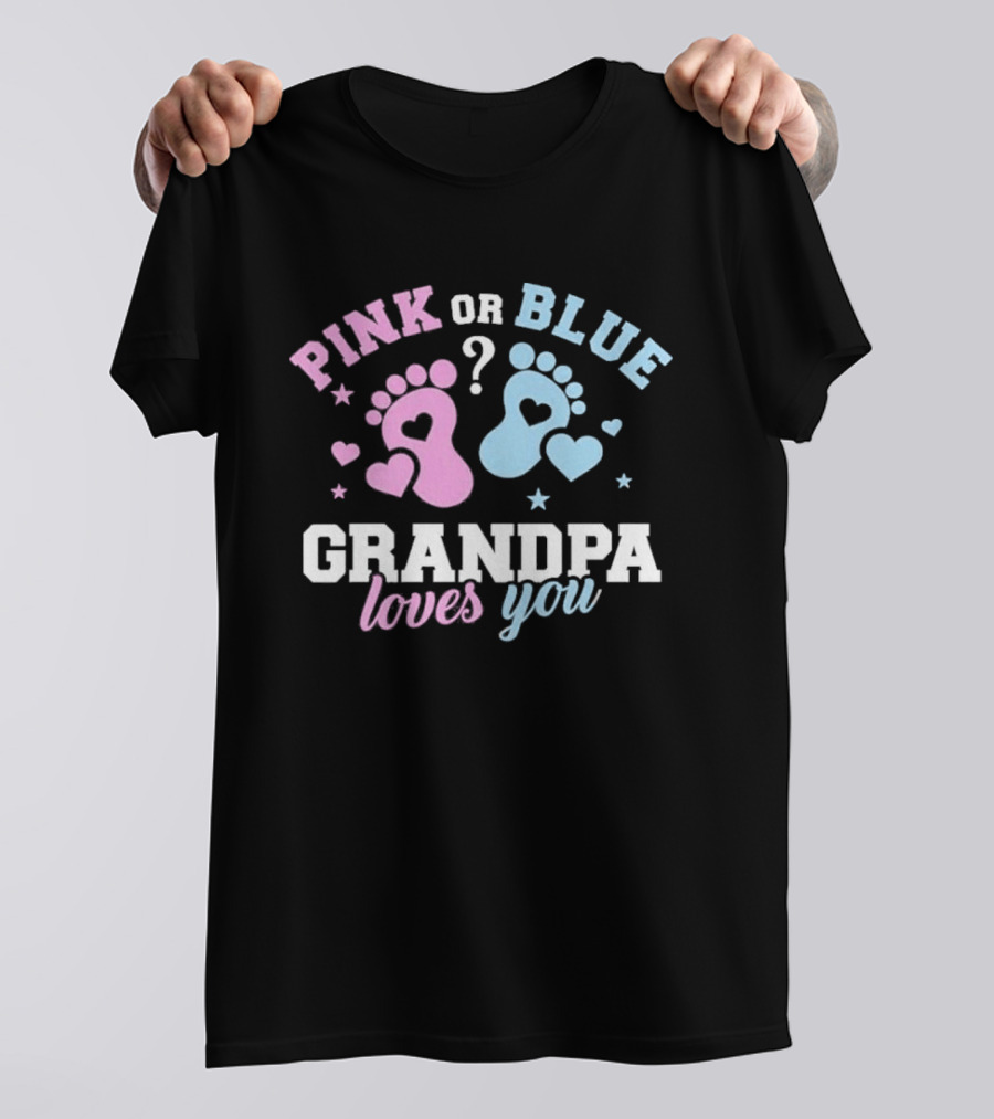 Pink Or Blue Grandpa Loves You Heart Footprints Gender Reveal T-Shirt