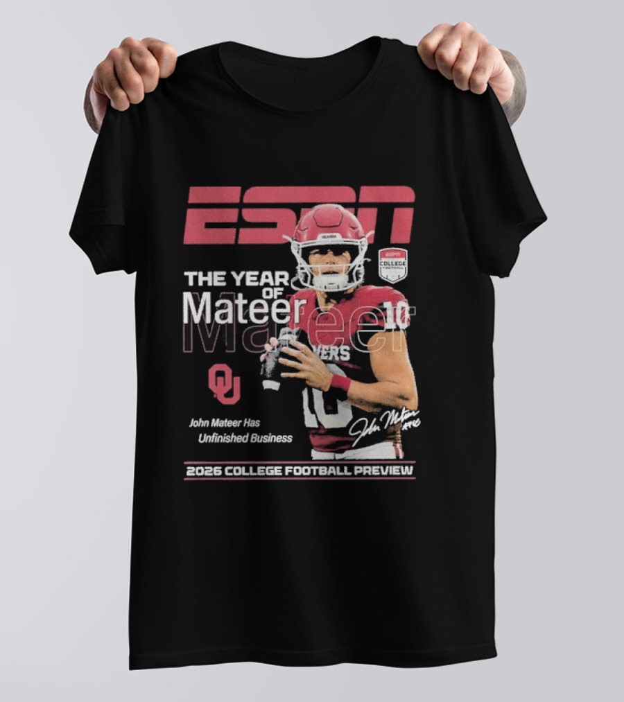 ESPN The Year Of Mateer 2026 College Football Preview John Mateer Has Unfinished Business T-Shirt