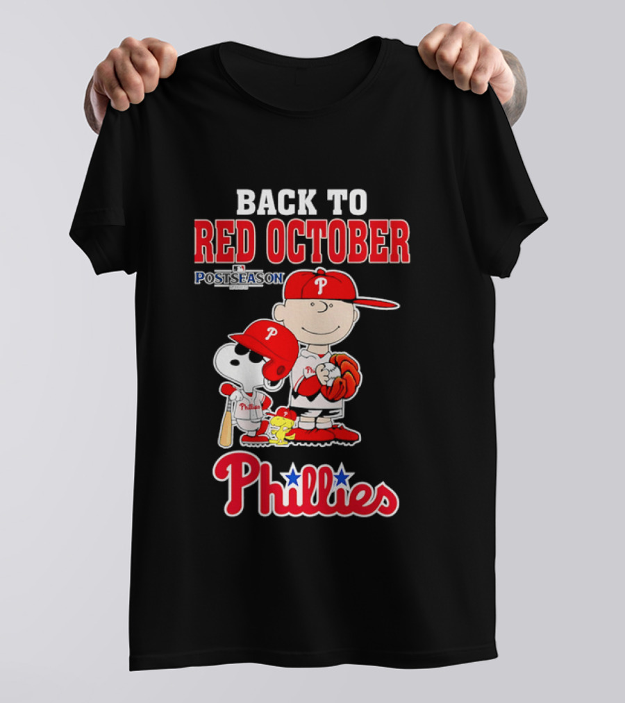 Snoopy Back To Red October Postseason Philadelphia Phillies MLB Playoffs Fan Gear T-Shirt