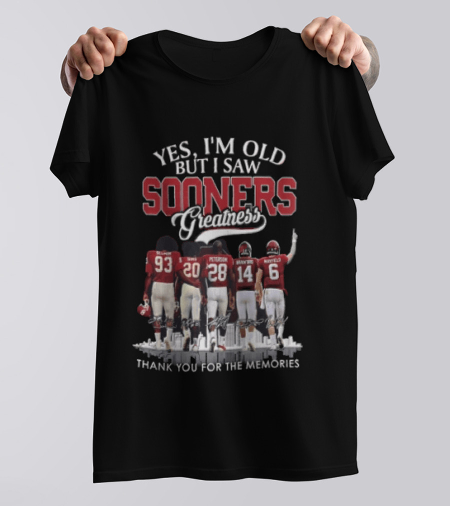 Yes I'm Old But I Saw Sooners Greatness Thank You For The Memories Boz Selmon Peterson Bradford Mayfield T-Shirt